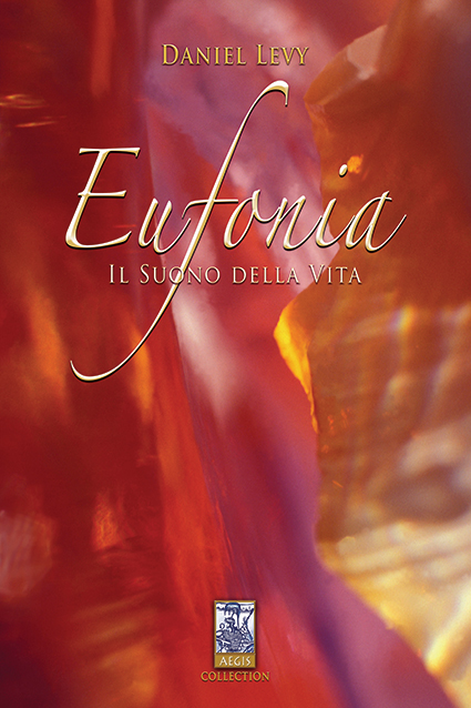 EUFONIA IL SUONO DELLA VITA Accademia Internazionale Di Eufonia